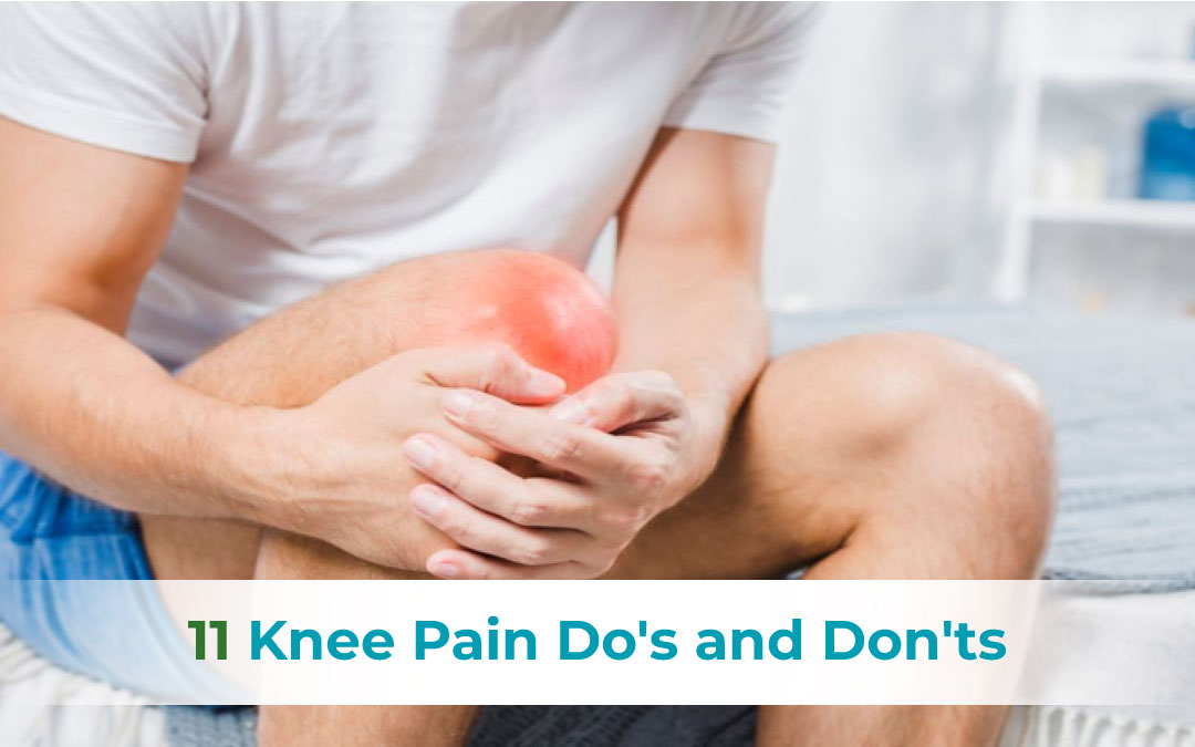 11 Knee Pain Dos and Don’ts
