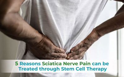 5 Reasons Sciatica Nerve Pain can be Treated through Stem Cell Therapy